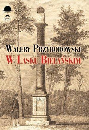 W Lasku Bielańskim