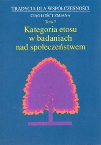 Kategoria etosu w badaniach nad społeczeństwem