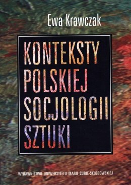 Konteksty polskiej socjologii sztuki
