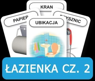 Rozwijamy mowę i myślenie - Łazienka cz. 2.