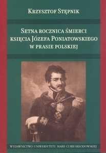 Setna rocznica śmierci księcia Józefa Poniatowskie