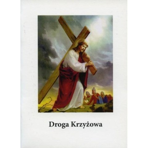 Droga Krzyżowa - rozważania Droga Krzyżowa - rozważania