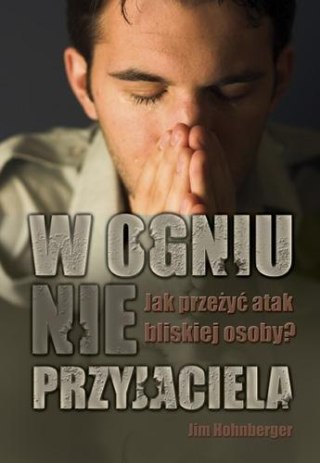 W ogniu nieprzyjaciela