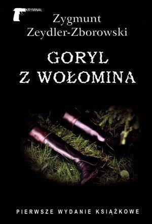 Goryl z Wołomina