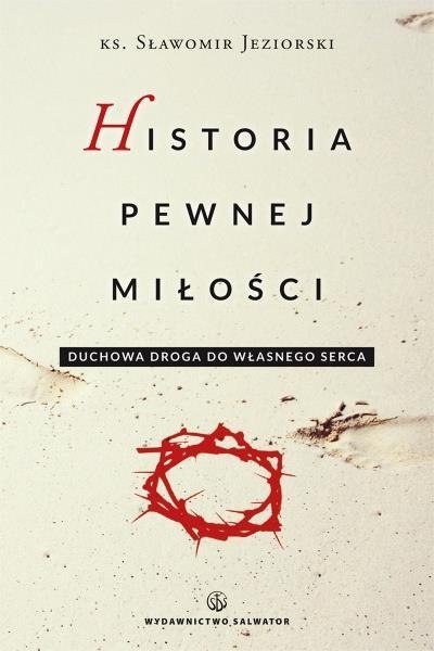 Historia pewnej miłości