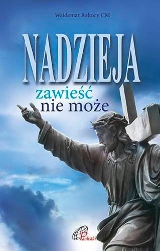 Nadzieja zawieść nie może