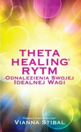 Theta Healing. Rytm