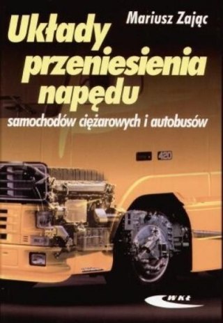 Układy przeniesienia napędu samochodów ciężarowych