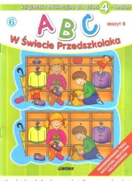 ABC w świecie przedszkolaka B/4 (6) LIWONA