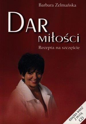 Dar miłości. Recepta na szczęście + CD