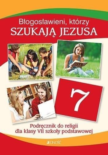 Religia SP 7 Błogosławieni, którzy szukają... podr