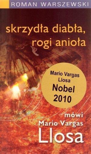 Skrzydła diabła, rogi anioła. Mówi M. Vargas Llosa