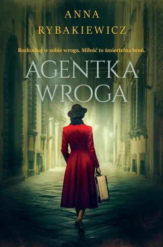 Agentka wroga ANNA RYBAKIEWICZ