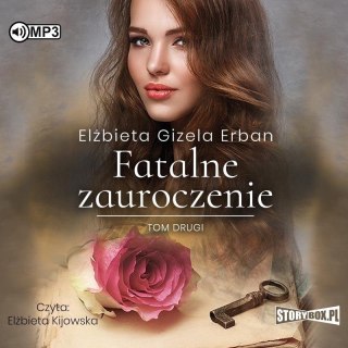 Fatalne zauroczenie T.2 audiobook