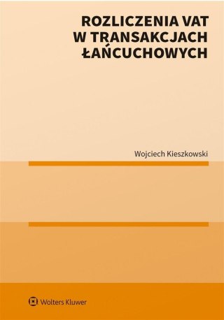 Rozliczenia VAT w transakcjach łańcuchowych