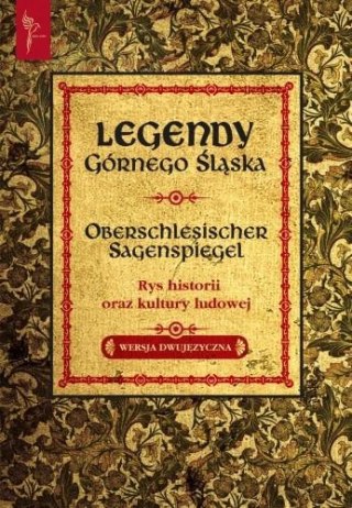 Legendy Górnego Śląska wersja dwujęzyczna