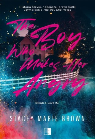 The Boy Who Makes Her Angry