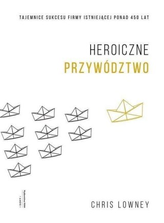 Heroiczne przywództwo