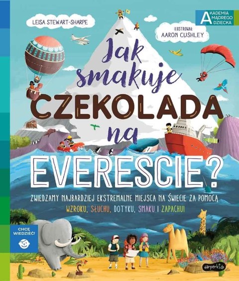 Jak smakuje czekolada na Evereście? Jak smakuje czekolada na Evereście?