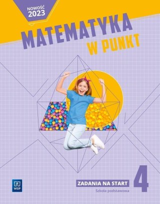 Matematyka SP 4 Matematyka w punkt. Zadania na...