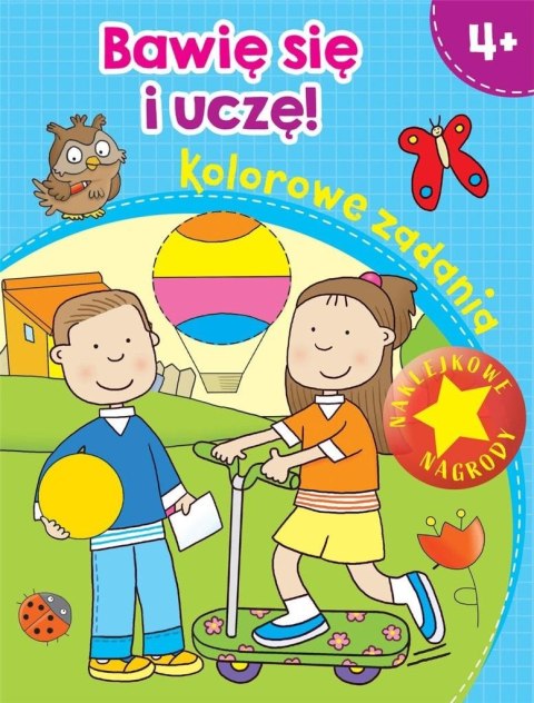 Bawię się i uczę! Kolorowe zadania Bawię się i uczę! Kolorowe zadania