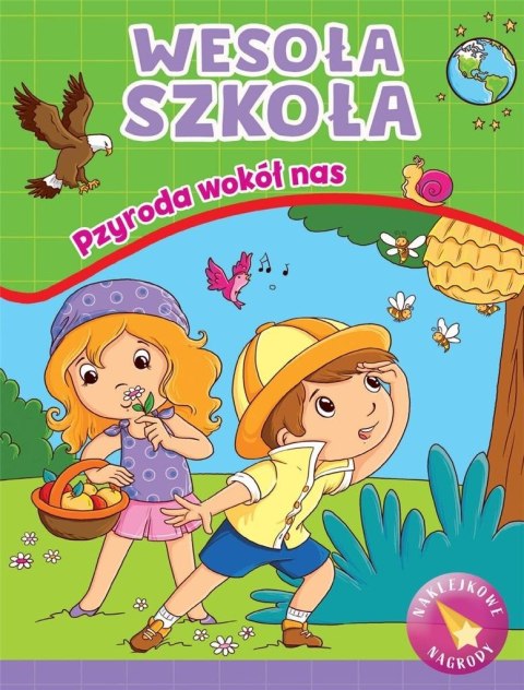 Wesoła szkoła. Przyroda wokół nas Wesoła szkoła. Przyroda wokół nas