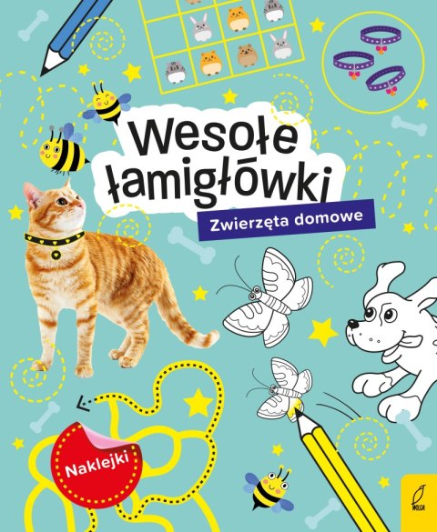 Zwierzęta domowe. Łamigłówki z naklejkami Zwierzęta domowe. Łamigłówki z naklejkami