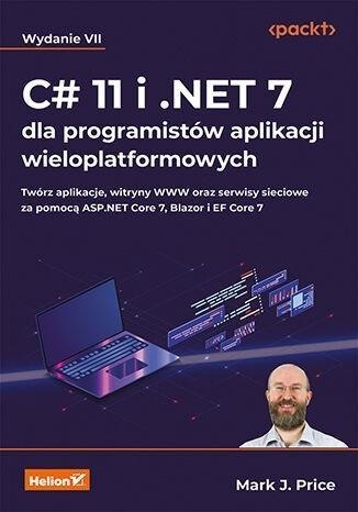 C# 11 i .NET 7 dla programistów...w.7