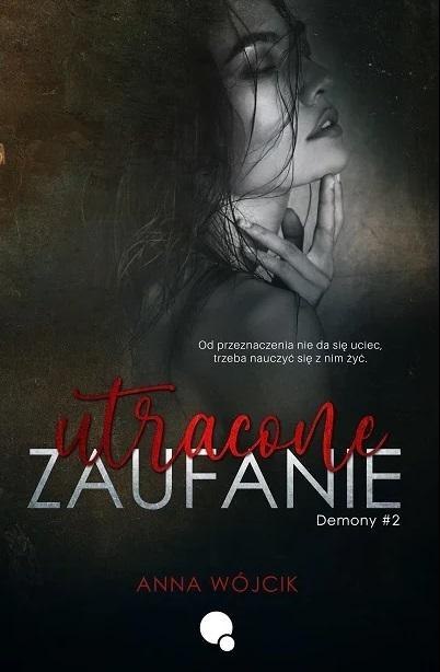 Demony T.2 Utracone zaufanie