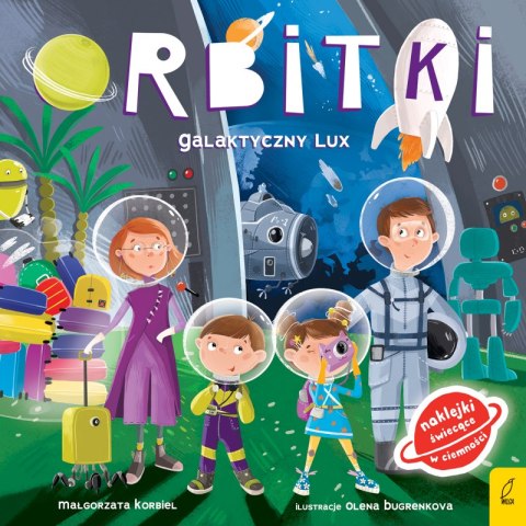 Galaktyczny Lux. Orbitki Galaktyczny Lux. Orbitki