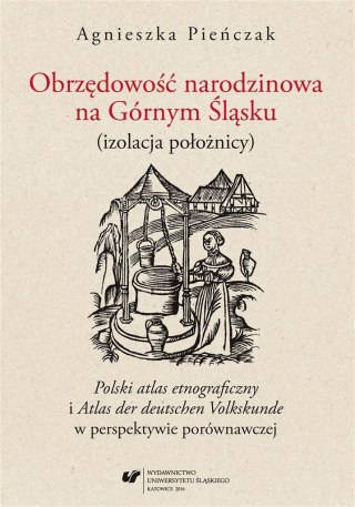 Obrzędowość narodzinowa na Górnym Śląsku