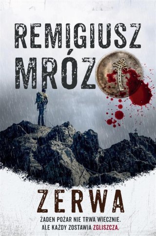 Seria z komisarzem Forstem T.5 Zerwa REMIGIUSZ MRÓZ