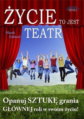 Życie to jest teatr. Audiobook