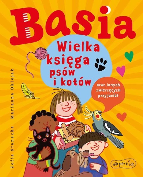 Basia. Wielka księga psów i kotów..