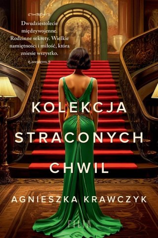 Kolekcja straconych chwil Agnieszka Krawczyk