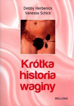 Krótka historia waginy Krótka historia waginy