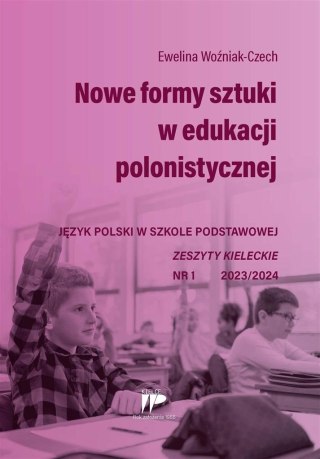 Nowe formy sztuki w edukacji...JPSP nr 1 2023/2024