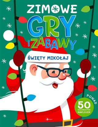 Zimowe gry i zabawy. Święty Mikołaj