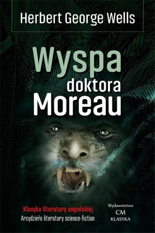 Klasyka. Wyspa doktora Moreau