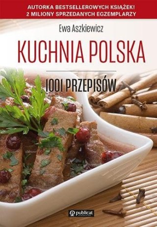 Kuchnia polska. 1001 przepisów