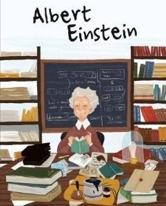 Albert Einstein. Ilustrowana biografia