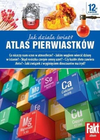 Atlas pierwiastków. Jak działa świat?