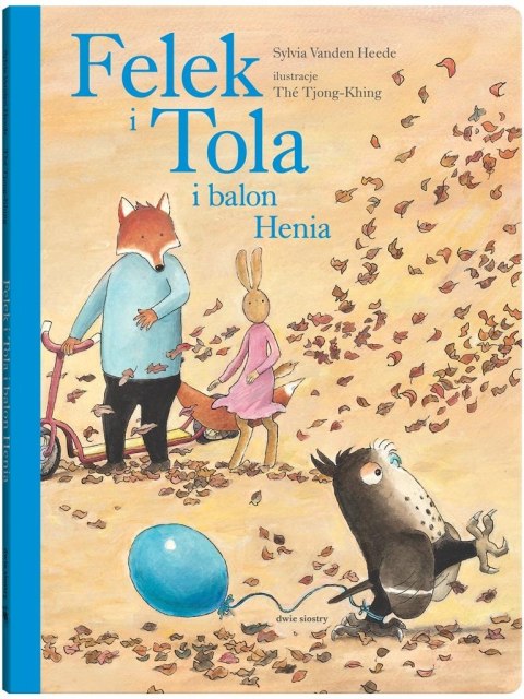 Felek i Tola i balon Henia Felek i Tola i balon Henia