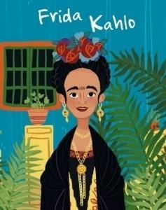 Frida Kahlo. Ilustrowana biografia