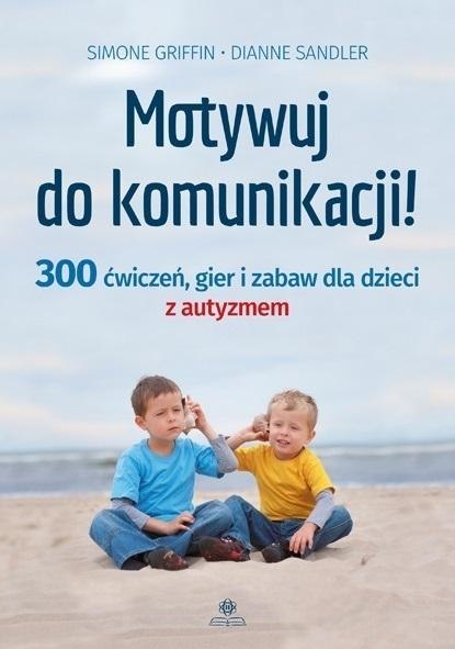 Motywuj do komunikacji! w.2