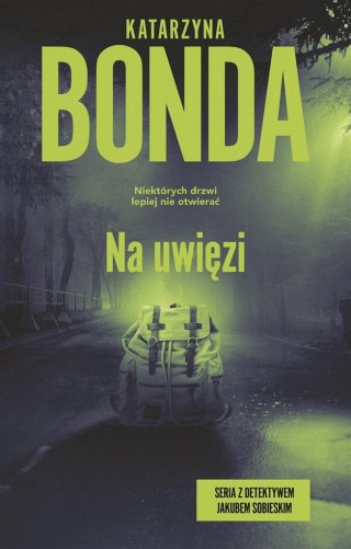 Na uwięzi T.4 KATARZYNA BONDA