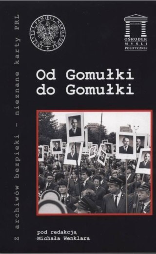 Od Gomułki do Gomułki