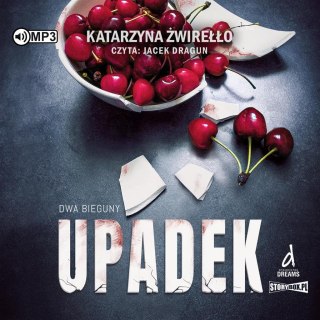 Dwa Bieguny T.3 Upadek audiobook