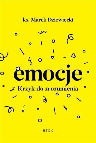 Emocje. Krzyk do zrozumienia