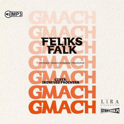 Gmach. Opowieści prawdopodobne... audiobook Gmach. Opowieści prawdopodobne... audiobook